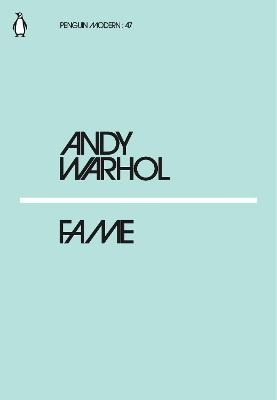 Fame - Andy Warhol