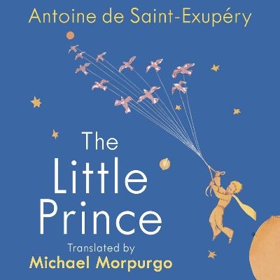 The Little Prince - Antoine de Saint-Exupery