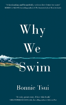 Why We Swim - Bonnie Tsui