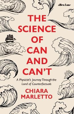 The Science of Can and Can't - Chiara Marletto