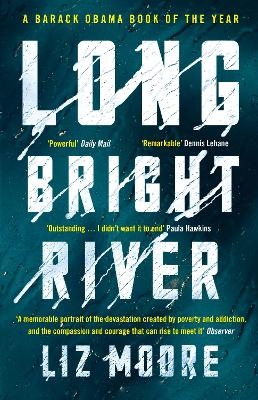 Long Bright River - Liz Moore