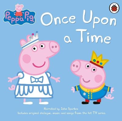 Peppa Pig: Once Upon a Time -  Peppa Pig