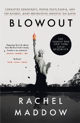 Blowout - Rachel Maddow