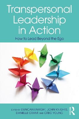Transpersonal Leadership in Action - 