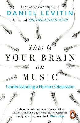 This is Your Brain on Music - Daniel Levitin