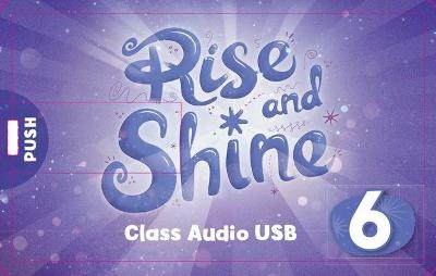 Rise and Shine AmE Level 6 Class Audio USB