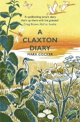 A Claxton Diary - Mark Cocker