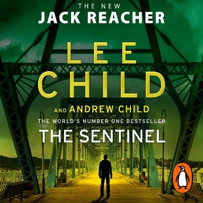 The Sentinel - Lee Child, Andrew Child