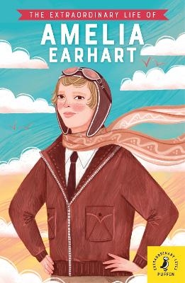 The Extraordinary Life of Amelia Earhart - Dr Sheila Kanani