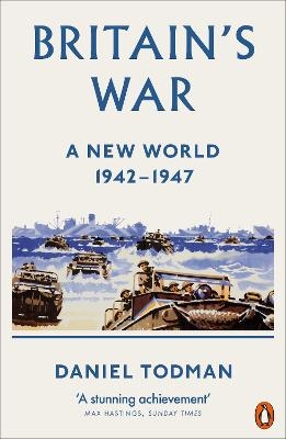 Britain's War - Daniel Todman