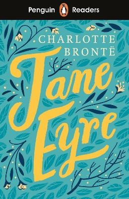 Penguin Readers Level 4: Jane Eyre (ELT Graded Reader) - Charlotte Bronte