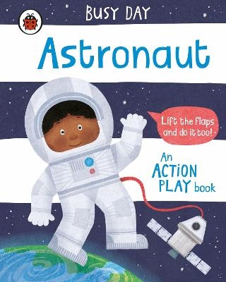 Busy Day: Astronaut - Dan Green