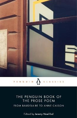 The Penguin Book of the Prose Poem - 