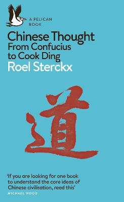 Chinese Thought - Roel Sterckx