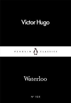 Waterloo - Victor Hugo