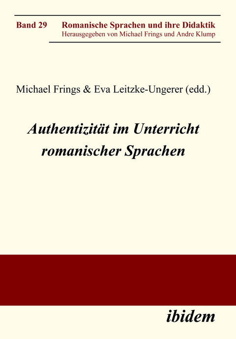 Authentizität im Unterricht romanischer Sprachen - 