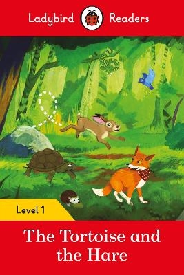 Ladybird Readers Level 1 - The Tortoise and the Hare (ELT Graded Reader) -  Ladybird