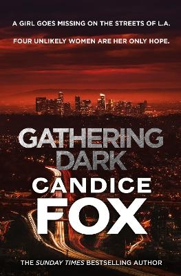 Gathering Dark - Candice Fox