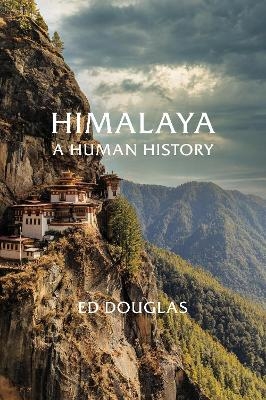 Himalaya - Ed Douglas