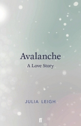 Avalanche -  Julia Leigh