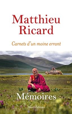 Carnets d'un moine errant - Matthieu Ricard