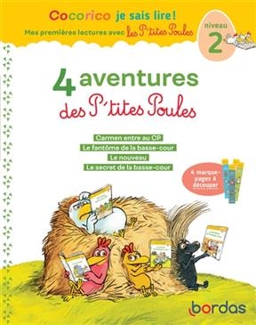 4 aventures des p'tites poules : niveau 2 - Marie-Christine Olivier