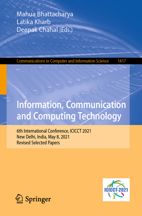 Information, Communication and Computing Technology - 