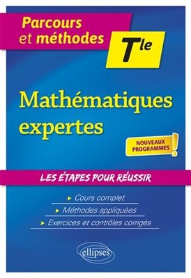 Mathématiques expertes terminale : nouveaux programmes - Vincent Obaton