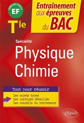 Spécialité physique chimie terminale : EF épreuves finales - Aurore Biondollilo-Tournier