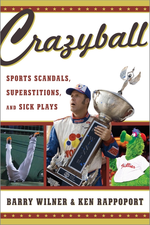 Crazyball -  Ken Rappoport,  Barry Wilner