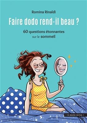 FAIRE DODO REND IL BEAU 60 QUESTIONS -  Romina Rinaldi