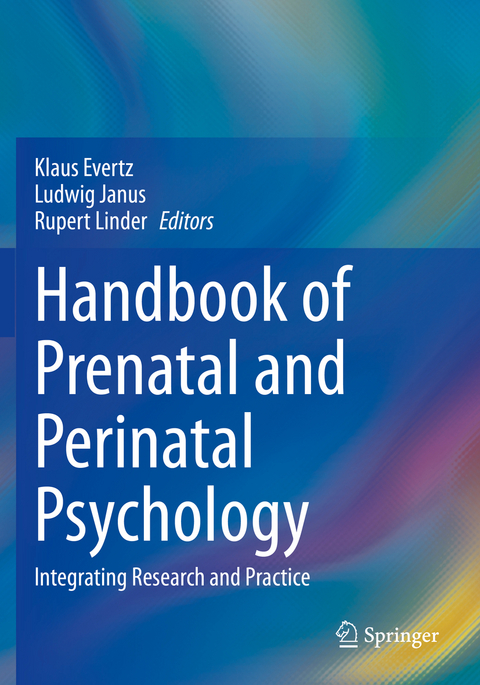 Handbook of Prenatal and Perinatal Psychology - 