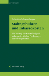 Mahngebühren und Inkassokosten - Sebastian Schwamberger