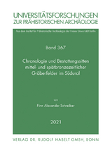 Chronologie und Bestattungssitten mittel- und spätbronzezeitlicher Gräberfelder im Südural - Finn Alexander Schreiber