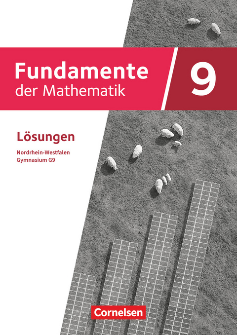 Fundamente der Mathematik - Nordrhein-Westfalen ab 2019 - 9. Schuljahr