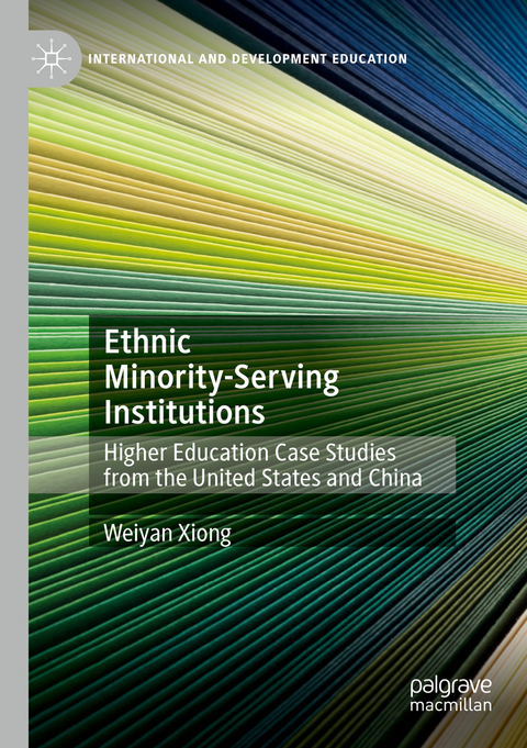 Ethnic Minority-Serving Institutions - Weiyan Xiong