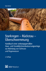 Starkregen - Rückstau - Überschwemmung - Kutter, Uwe