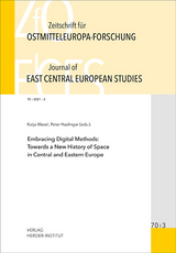 Zeitschrift für Ostmitteleuropa-Forschung (ZfO) 70/3 / Journal of East Central European Studies (JECES) - 