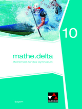 mathe.delta – Bayern / mathe.delta Bayern 10 - Anne Brendel, Christoph Dürr, Franz Eisentraut, Verena Lauffer, Martina Schmidt-Kessel