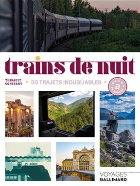 Trains de nuit - Thibault Constant