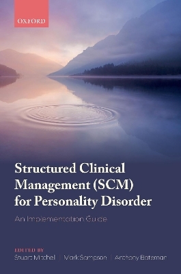 Structured Clinical Management (SCM) for Personality Disorder - 