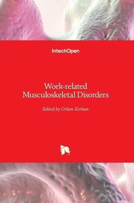 Work-related Musculoskeletal Disorders - 