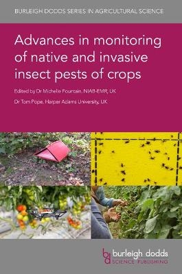 Advances in Monitoring of Native and Invasive Insect Pests of Crops - 