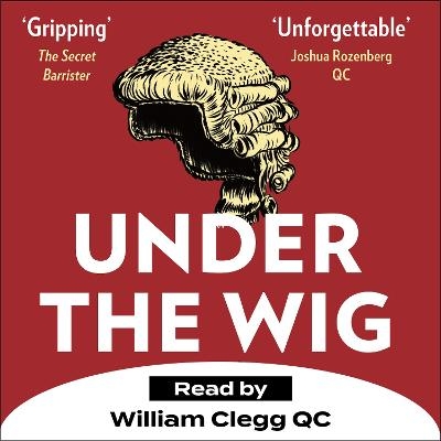 Under the Wig - William Clegg