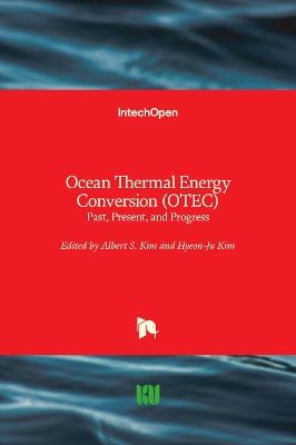 Ocean Thermal Energy Conversion (OTEC) - 