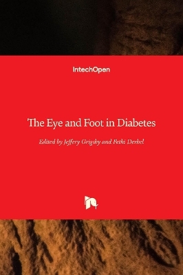 The Eye and Foot in Diabetes - 