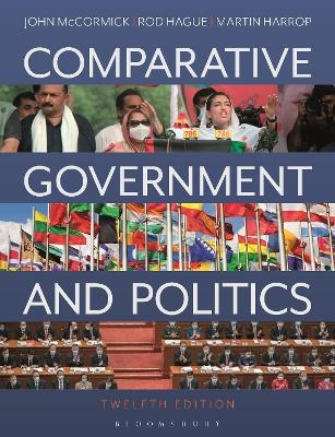 Comparative Government and Politics - John McCormick, Martin Harrop, Rod Hague
