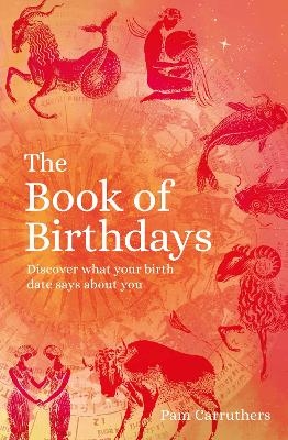 The Book of Birthdays - Pam Carruthers