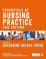 Essentials of Nursing Practice - Delves-Yates, Catherine