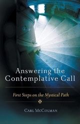 Answering the Contemplative Call - McColman, Carl
